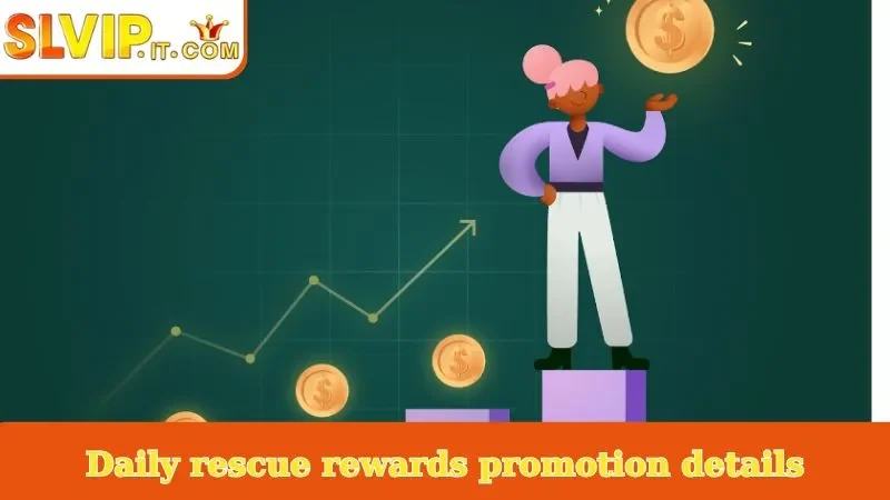 Daily rescue rewards promotion details