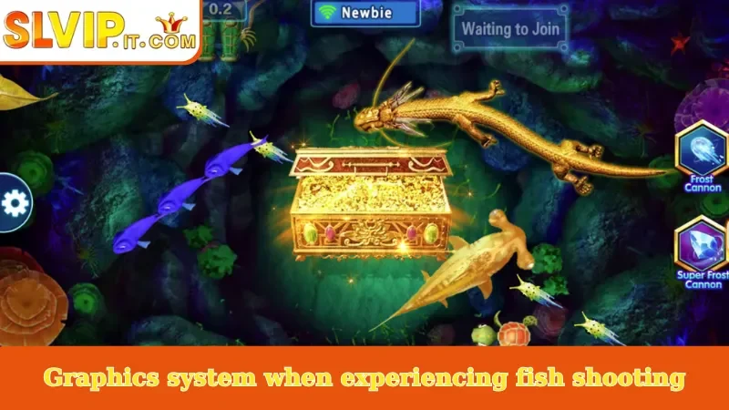 Graphics system when experiencing fish shooting