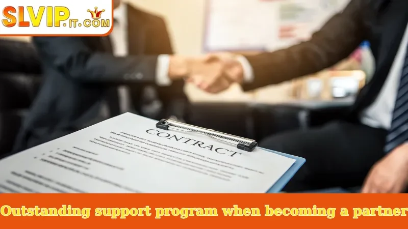 Outstanding support program when becoming a partner