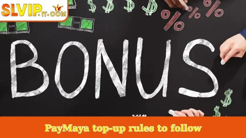 PayMaya top-up rules to follow